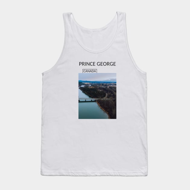 Prince George British Columbia Canada City Skyline Gift for Canadian Canada Day Present Souvenir T-shirt Hoodie Apparel Mug Notebook Tote Pillow Sticker Magnet Tank Top by Mr. Travel Joy